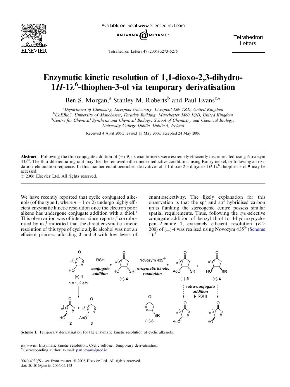 Enzymatic kinetic resolution of 1,1-dioxo-2,3-dihydro-1H-1Î»6-thiophen-3-ol via temporary derivatisation