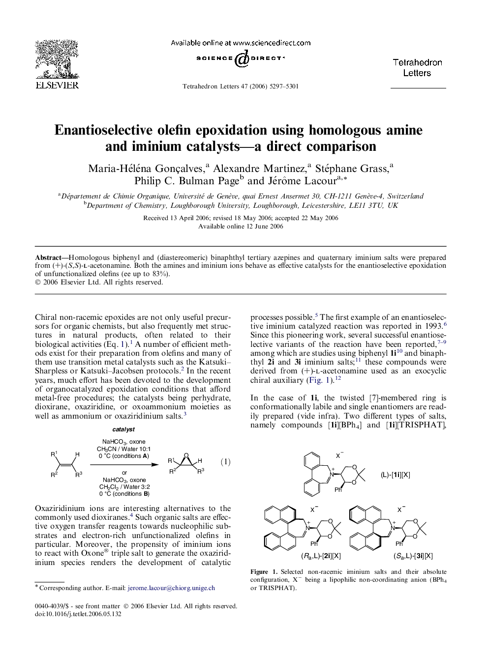 Enantioselective olefin epoxidation using homologous amine and iminium catalysts-a direct comparison