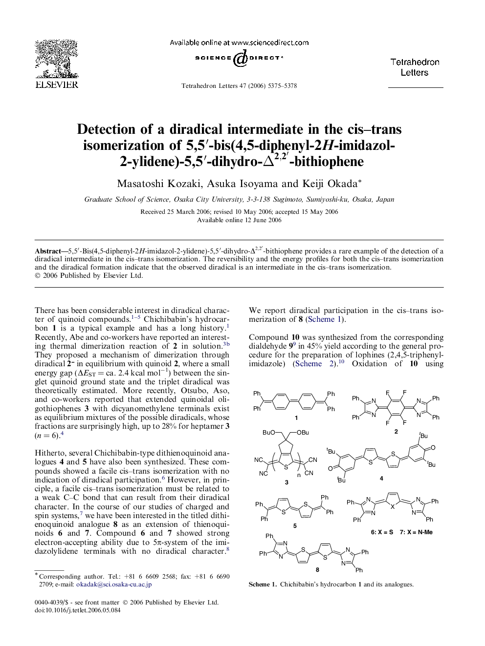 Detection of a diradical intermediate in the cis-trans isomerization of 5,5â²-bis(4,5-diphenyl-2H-imidazol-2-ylidene)-5,5â²-dihydro-Î2,2â²-bithiophene