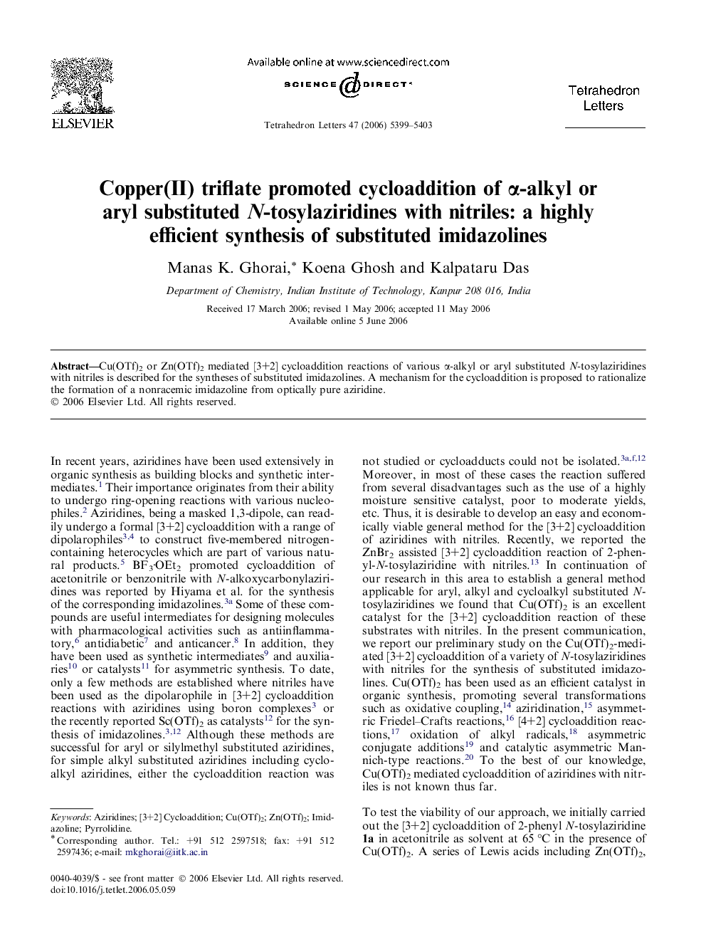 Copper(II) triflate promoted cycloaddition of Î±-alkyl or aryl substituted N-tosylaziridines with nitriles: a highly efficient synthesis of substituted imidazolines