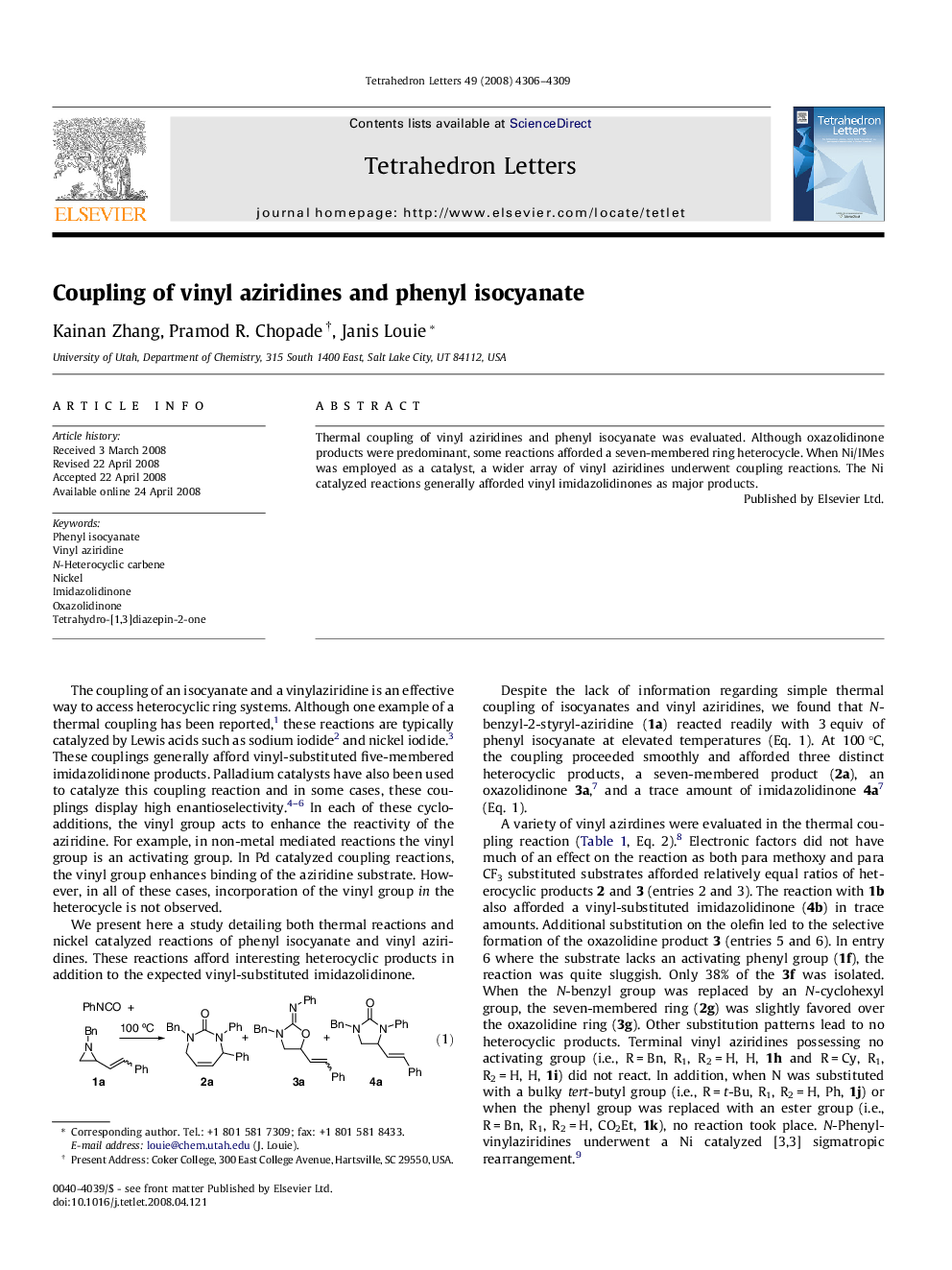 Coupling of vinyl aziridines and phenyl isocyanate