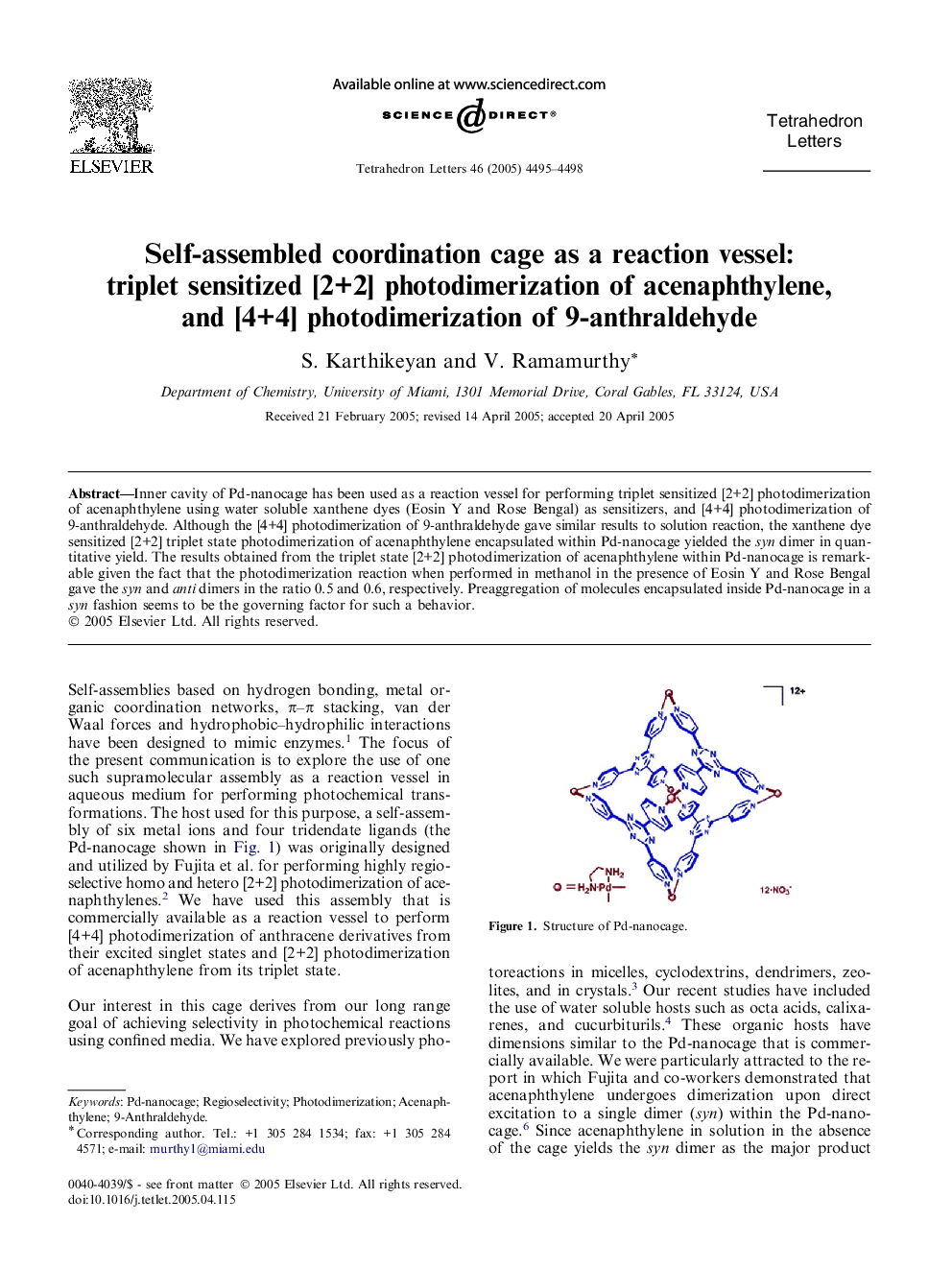 Self-assembled coordination cage as a reaction vessel: triplet sensitized [2+2] photodimerization of acenaphthylene, and [4+4] photodimerization of 9-anthraldehyde