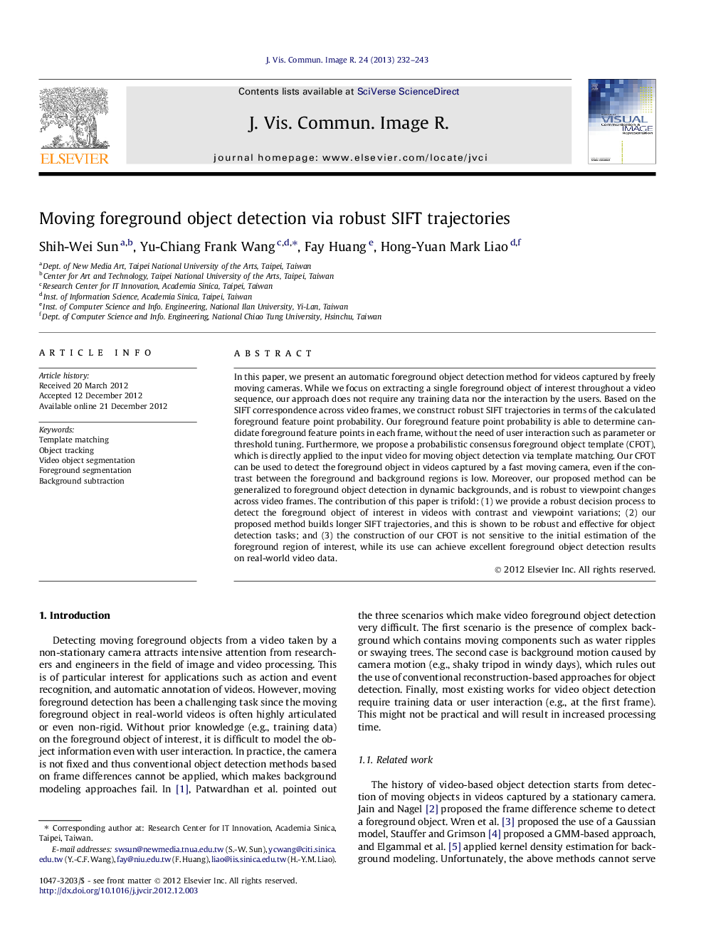 Moving foreground object detection via robust SIFT trajectories