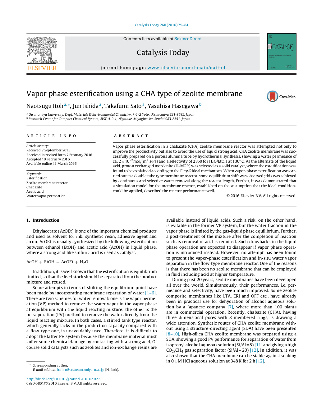 Vapor phase esterification using a CHA type of zeolite membrane