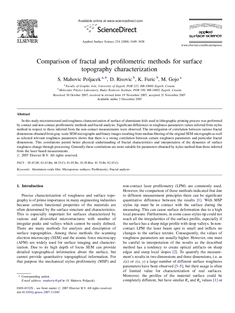 Comparison of fractal and profilometric methods for surface topography characterization