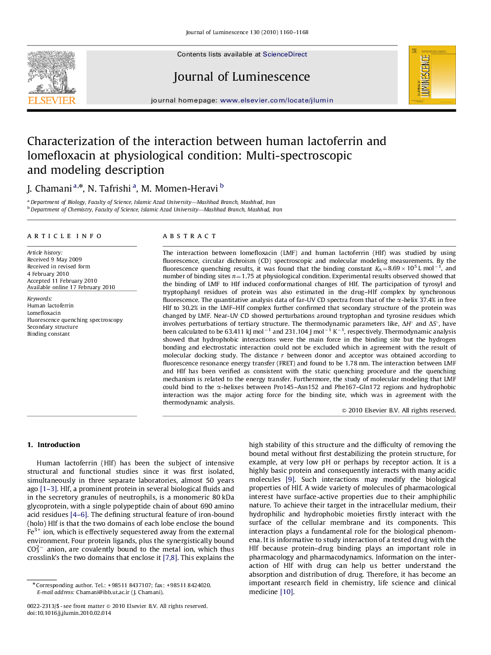 Characterization of the interaction between human lactoferrin and lomefloxacin at physiological condition: Multi-spectroscopic and modeling description