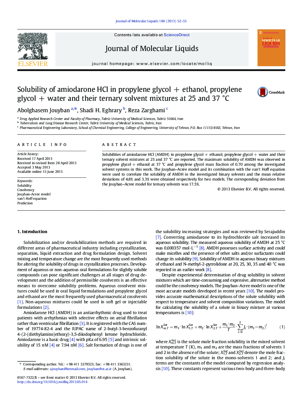 Solubility of amiodarone HCl in propylene glycolÂ +Â ethanol, propylene glycolÂ +Â water and their ternary solvent mixtures at 25 and 37Â Â°C