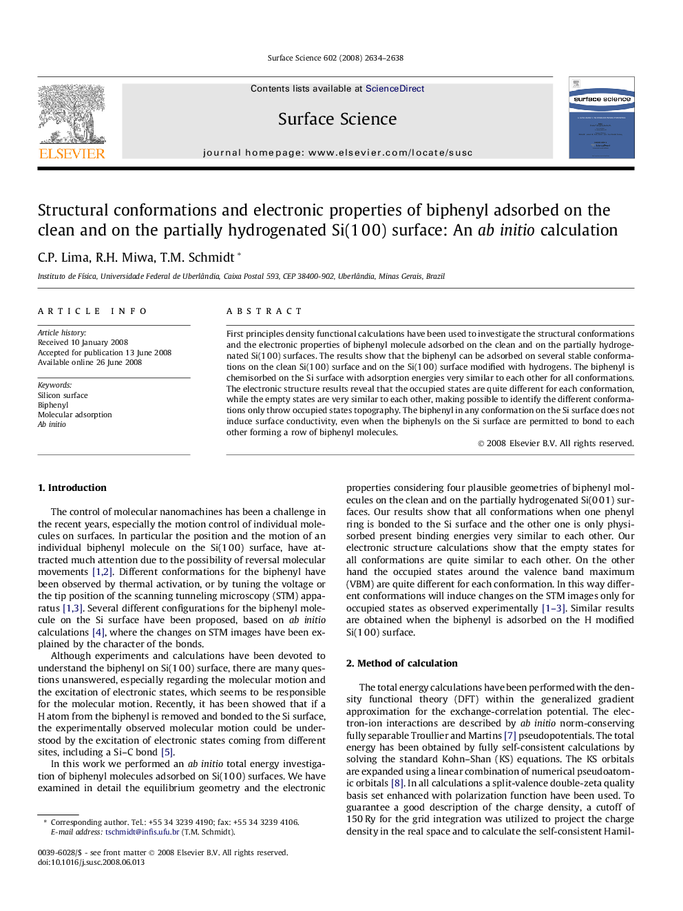 Structural conformations and electronic properties of biphenyl adsorbed on the clean and on the partially hydrogenated Si(1 0 0) surface: An ab initio calculation