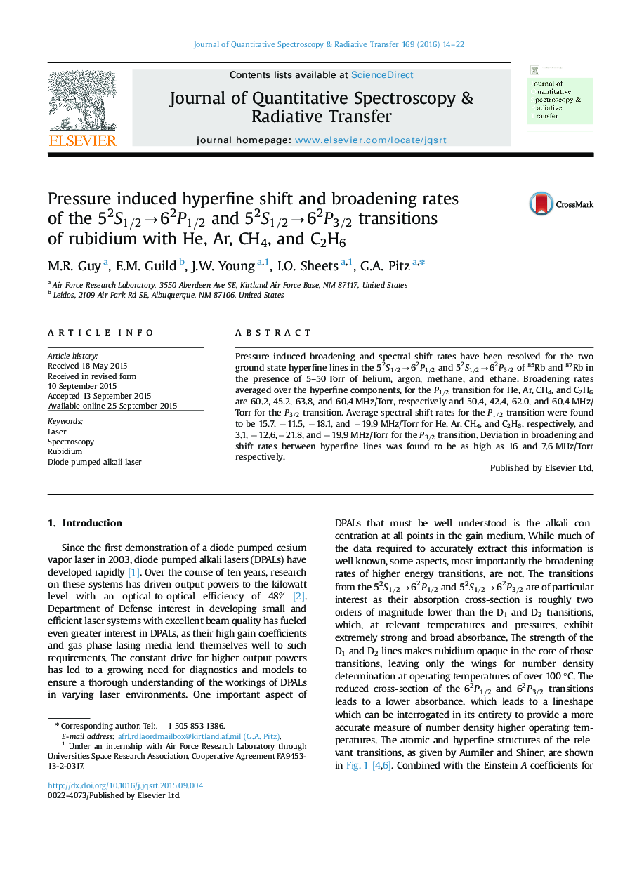 Pressure induced hyperfine shift and broadening rates of the 52S1/2â62P1/2 and 52S1/2â62P3/2 transitions of rubidium with He, Ar, CH4, and C2H6