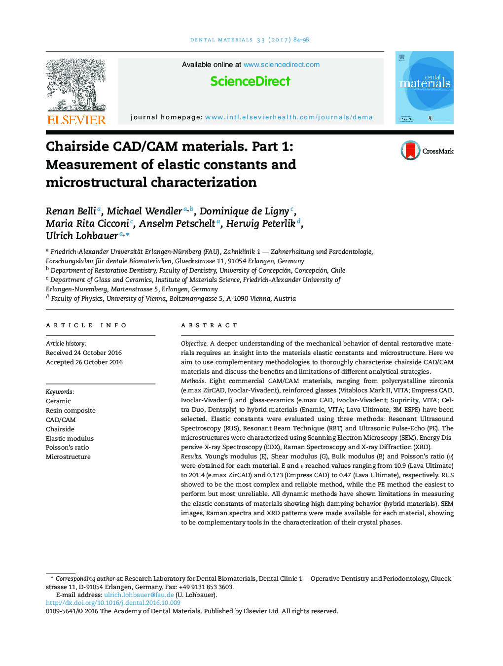 Chairside CAD/CAM materials. Part 1: Measurement of elastic constants and microstructural characterization