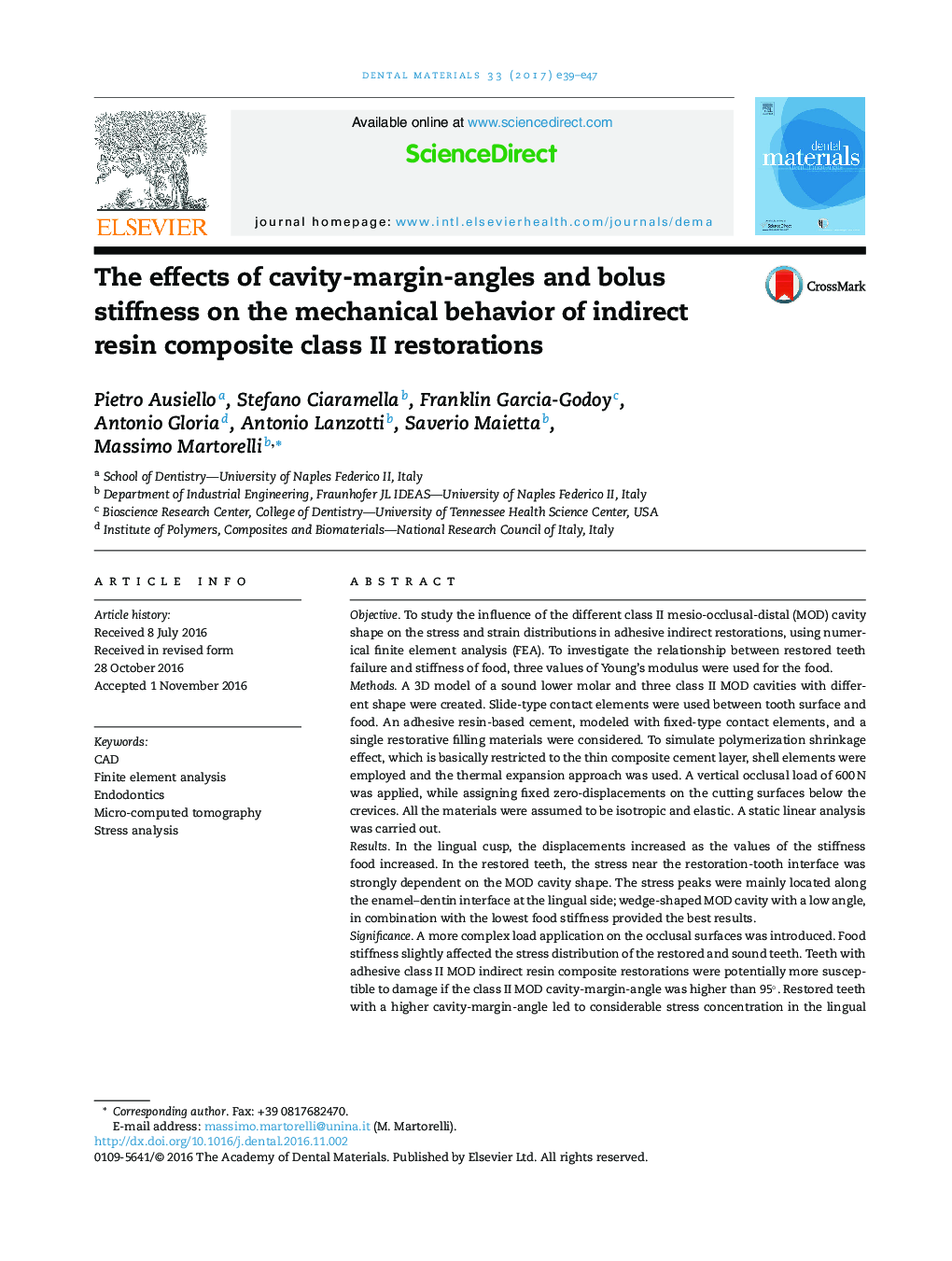 The effects of cavity-margin-angles and bolus stiffness on the mechanical behavior of indirect resin composite class II restorations