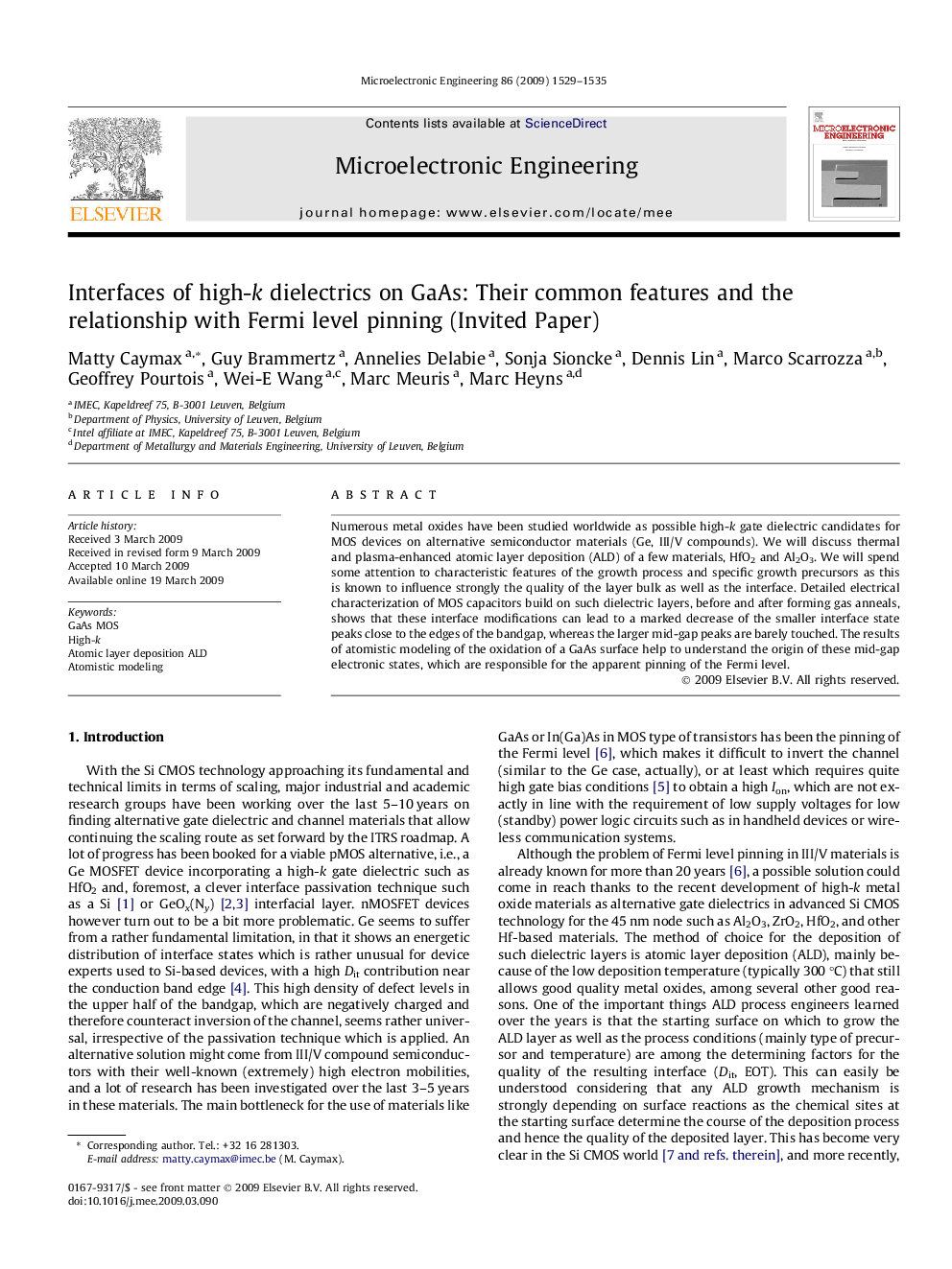 Interfaces of high-k dielectrics on GaAs: Their common features and the relationship with Fermi level pinning (Invited Paper)