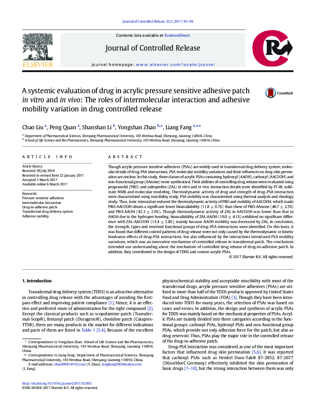 A systemic evaluation of drug in acrylic pressure sensitive adhesive patch in vitro and in vivo: The roles of intermolecular interaction and adhesive mobility variation in drug controlled release