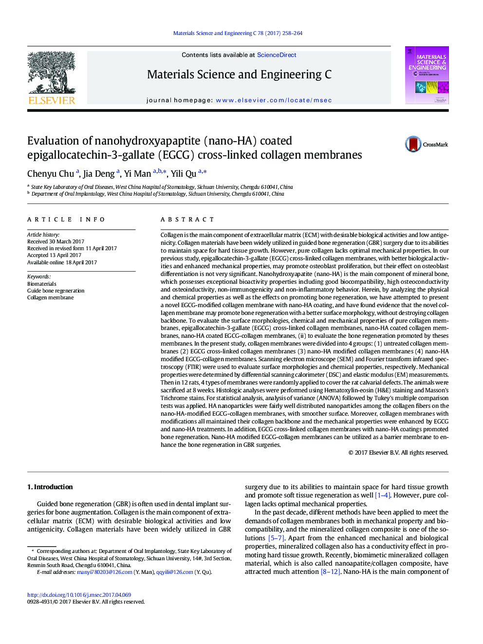 Evaluation of nanohydroxyapaptite (nano-HA) coated epigallocatechin-3-gallate (EGCG) cross-linked collagen membranes