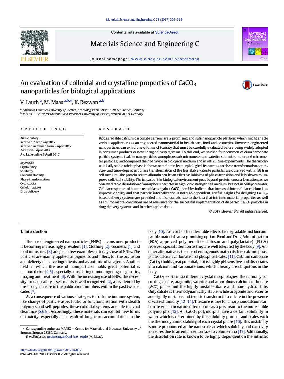 An evaluation of colloidal and crystalline properties of CaCO3 nanoparticles for biological applications