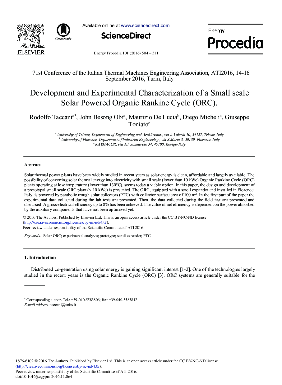 Development and Experimental Characterization of a Small Scale Solar Powered Organic Rankine Cycle (ORC)