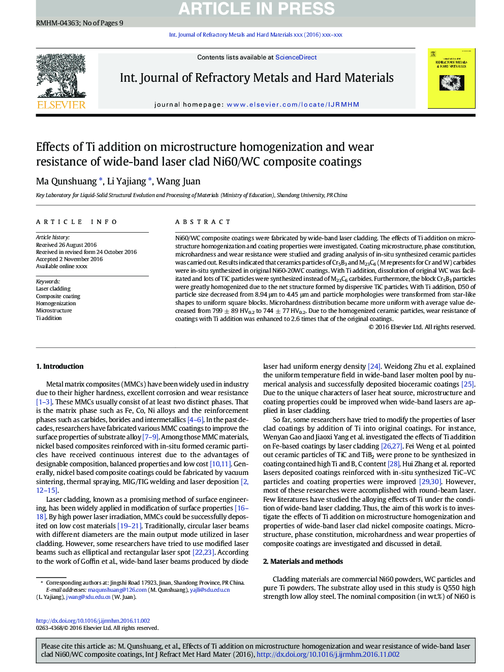 Effects of Ti addition on microstructure homogenization and wear resistance of wide-band laser clad Ni60/WC composite coatings