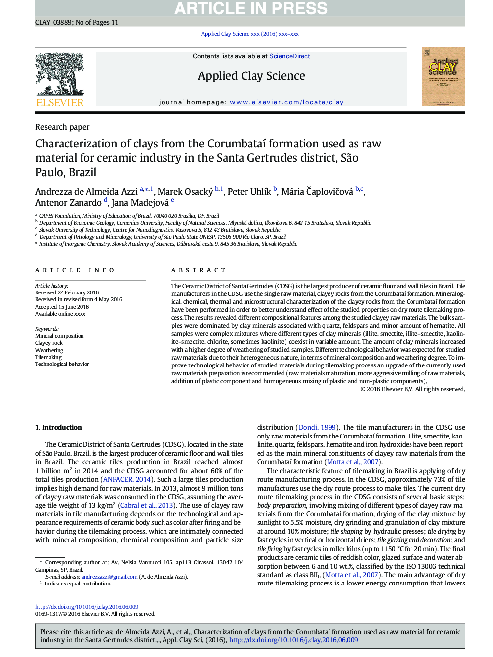 Characterization of clays from the CorumbataÃ­ formation used as raw material for ceramic industry in the Santa Gertrudes district, SÃ£o Paulo, Brazil