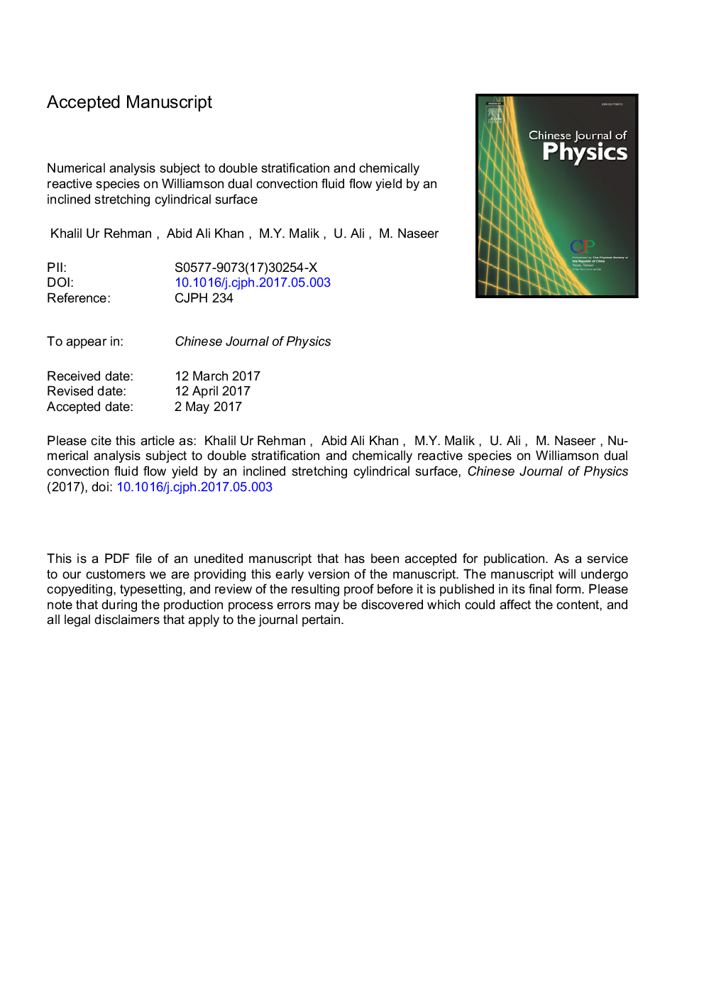 تجزیه و تحلیل عددی با توجه به طبقه بندی دوگانه و گونه های واکنش شیمیایی در عملکرد ویلیامسون دوگانه مایع کنسانتره با استفاده از یک سطح استوانه کششی تمایل 