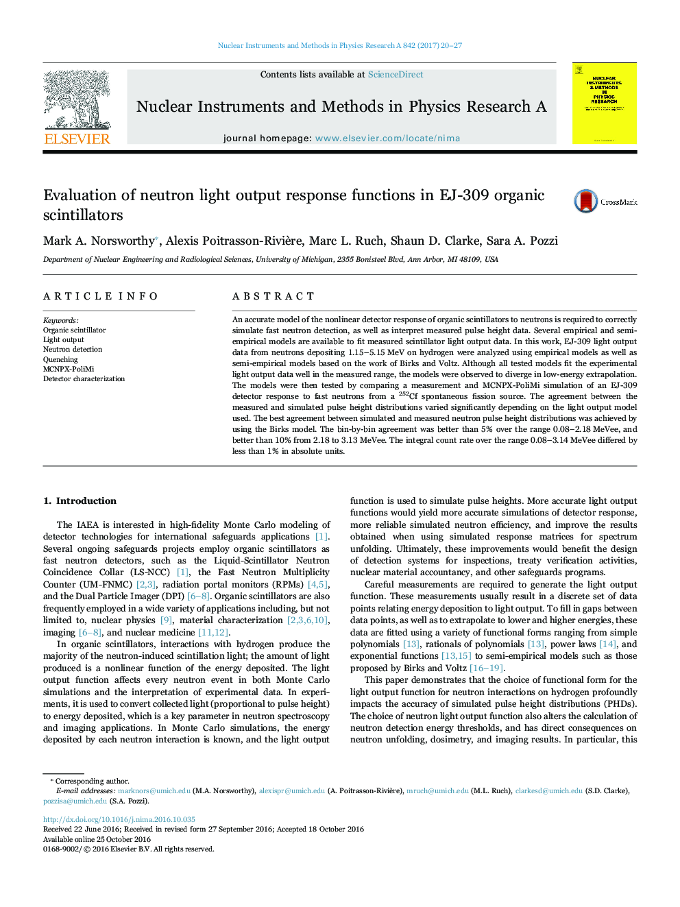 Evaluation of neutron light output response functions in EJ-309 organic scintillators