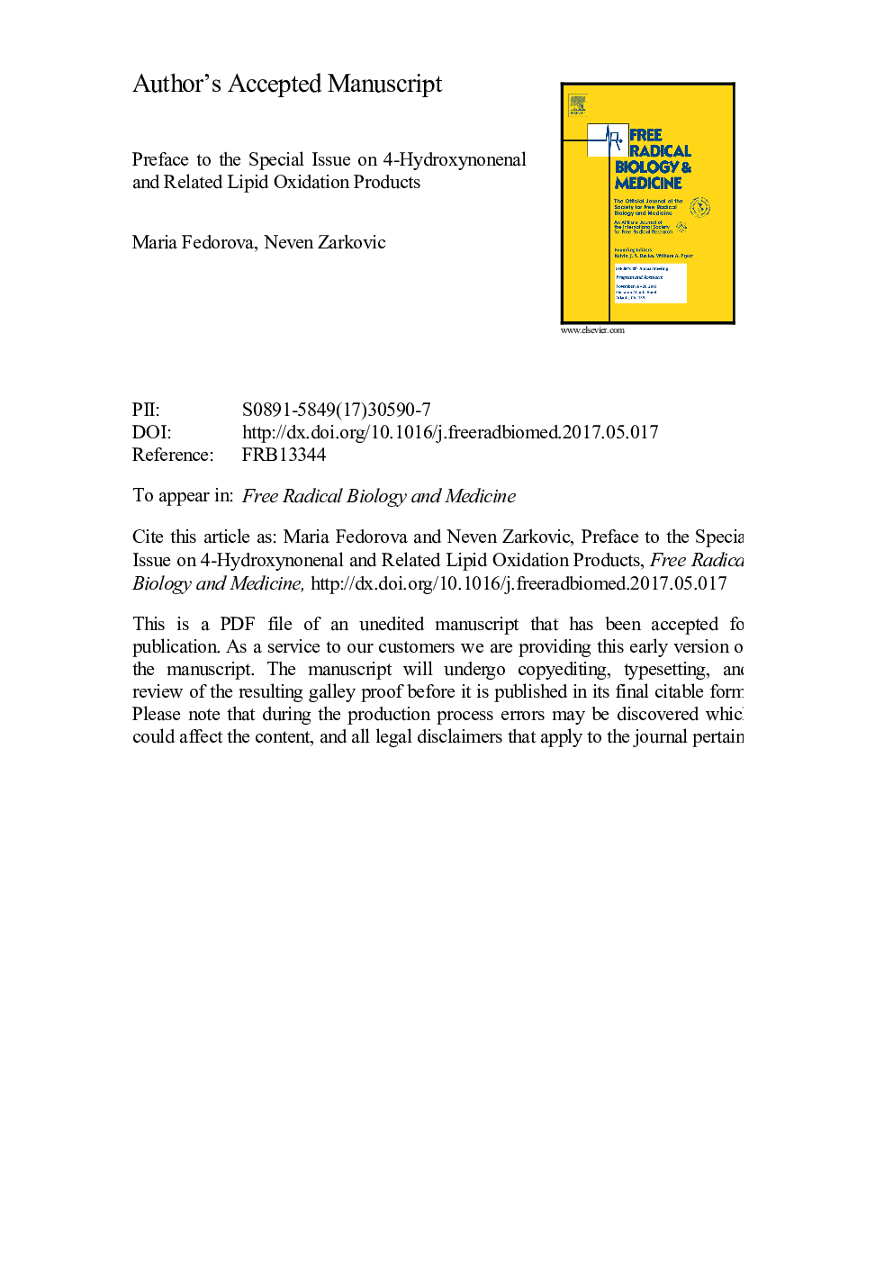 Preface to the Special Issue on 4-Hydroxynonenal and Related Lipid Oxidation Products