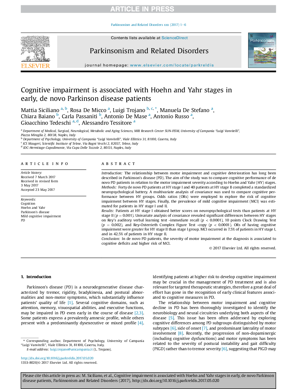 Cognitive impairment is associated with Hoehn and Yahr stages in early, de novo Parkinson disease patients