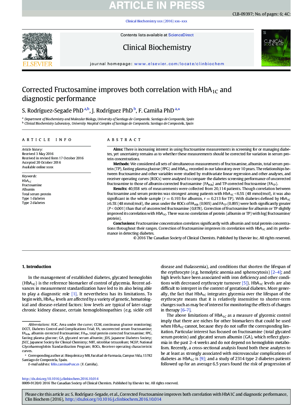 Corrected Fructosamine improves both correlation with HbA1C and diagnostic performance