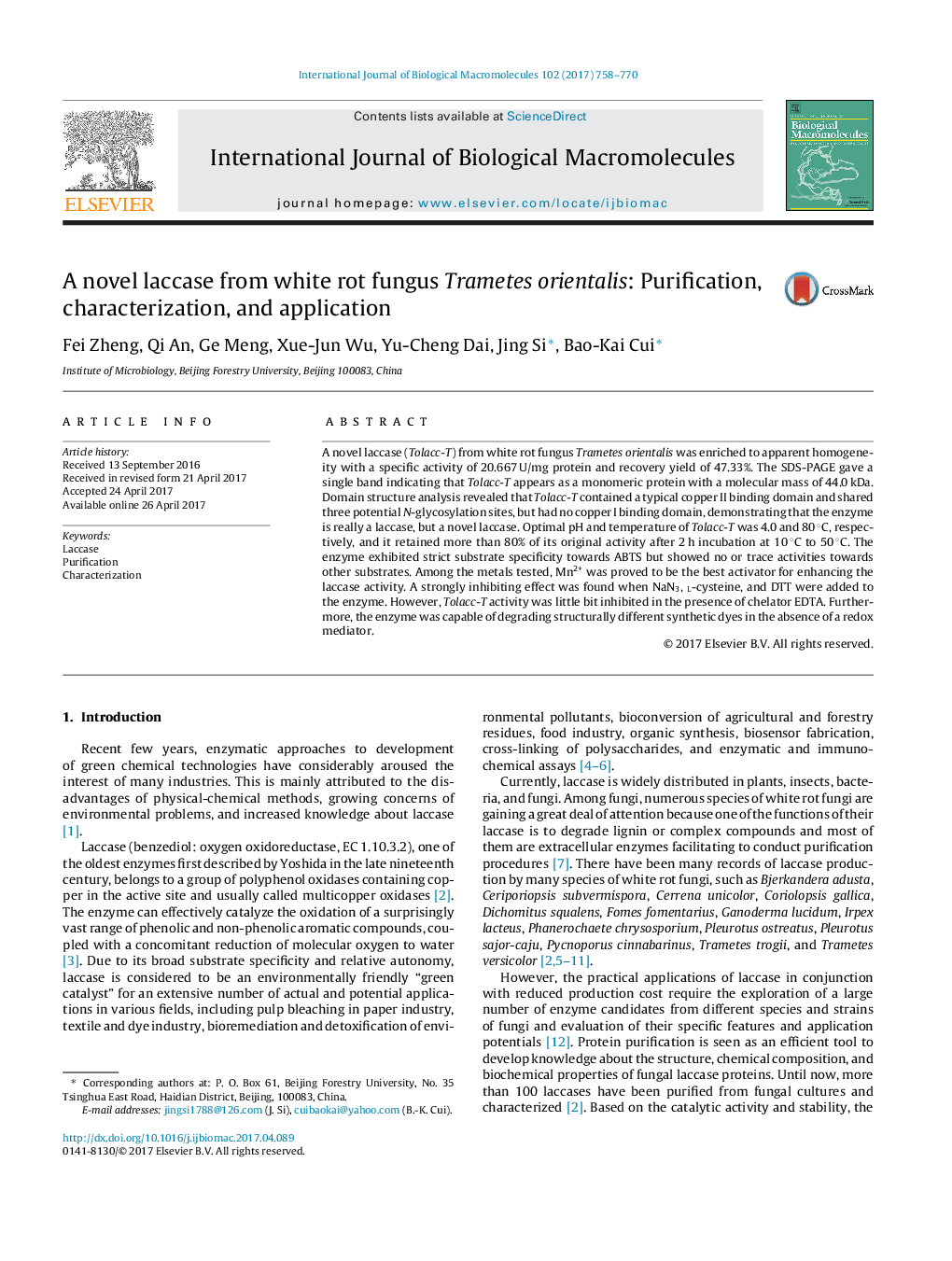 A novel laccase from white rot fungus Trametes orientalis: Purification, characterization, and application