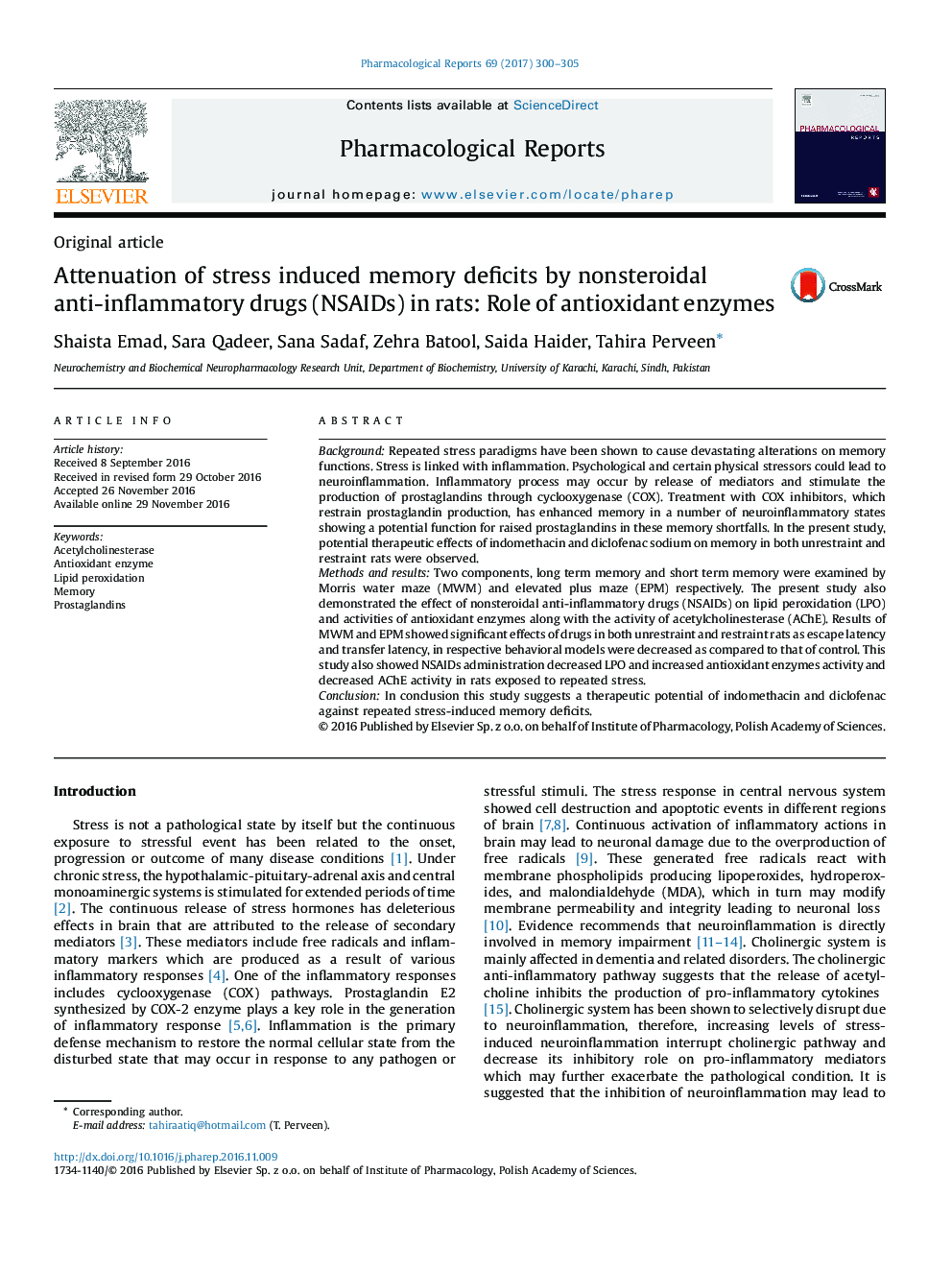 مقاله کوتاه کاهش ضایعات حافظه ناشی از استرس توسط داروهای ضد التهابی غیراستروئیدی در موش صحرایی: نقش آنزیم های آنتیاکسیدان 