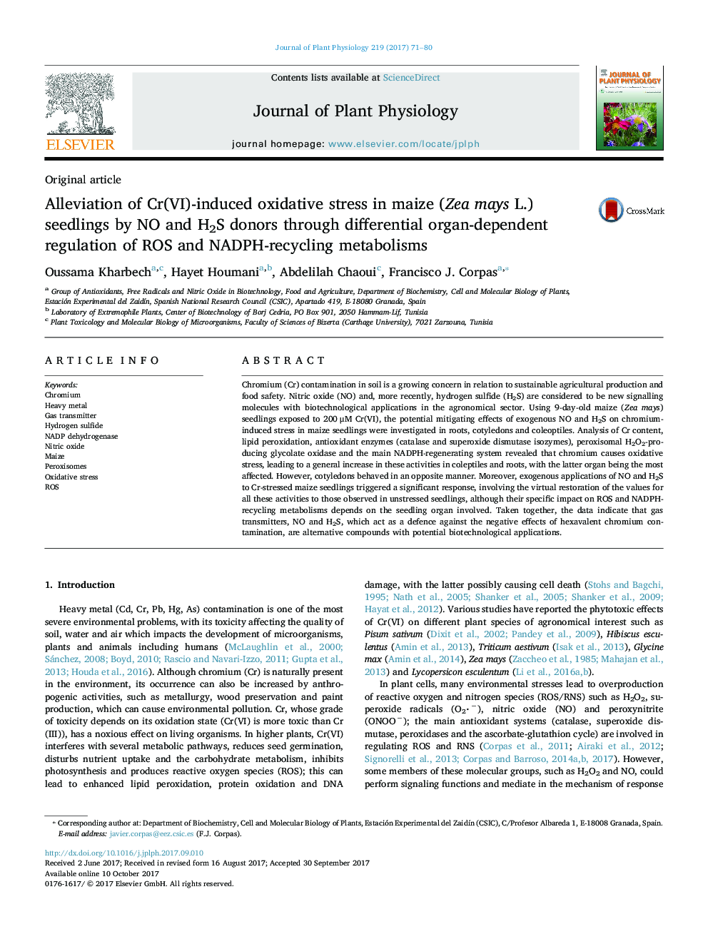 Original articleAlleviation of Cr(VI)-induced oxidative stress in maize (Zea mays L.) seedlings by NO and H2S donors through differential organ-dependent regulation of ROS and NADPH-recycling metabolisms