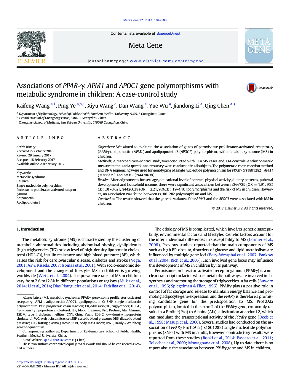 Associations of PPAR-Î³, APM1 and APOC1 gene polymorphisms with metabolic syndrome in children: A case-control study