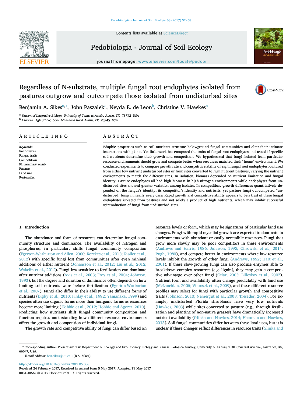 Regardless of N-substrate, multiple fungal root endophytes isolated from pastures outgrow and outcompete those isolated from undisturbed sites