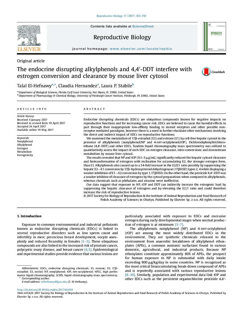 Original articleThe endocrine disrupting alkylphenols and 4,4â²-DDT interfere with estrogen conversion and clearance by mouse liver cytosol