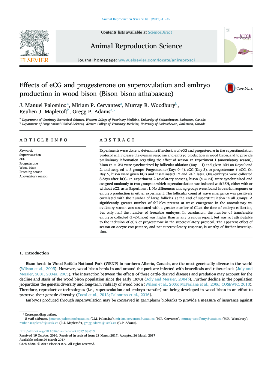 Effects of eCG and progesterone on superovulation and embryo production in wood bison (Bison bison athabascae)