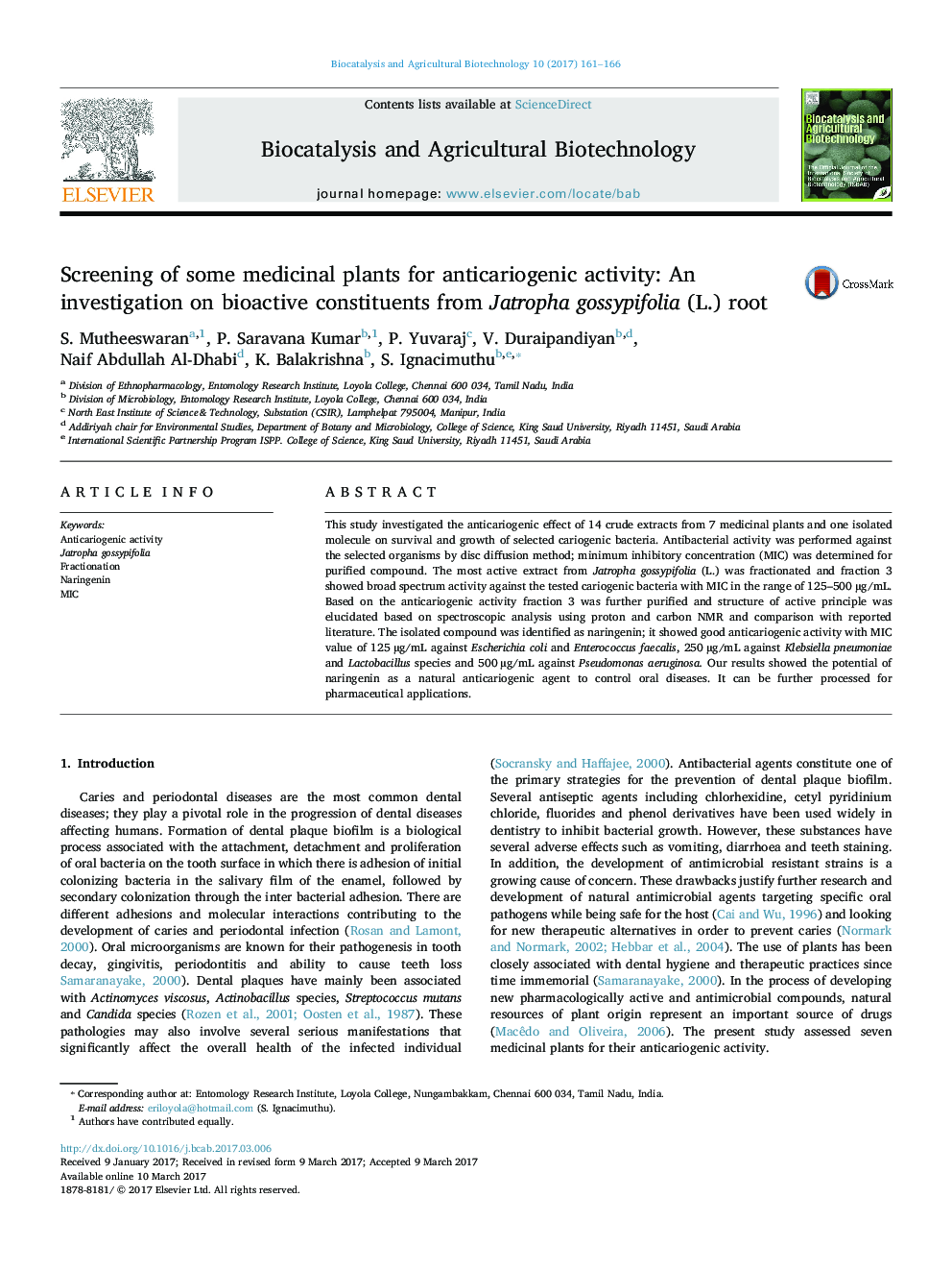 Screening of some medicinal plants for anticariogenic activity: An investigation on bioactive constituents from Jatropha gossypifolia (L.) root
