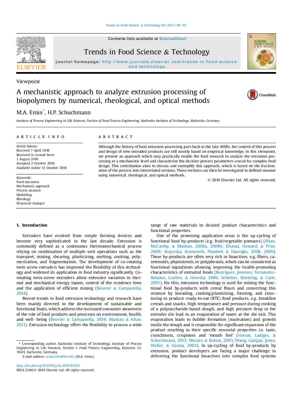 ViewpointA mechanistic approach to analyze extrusion processing of biopolymers by numerical, rheological, and optical methods