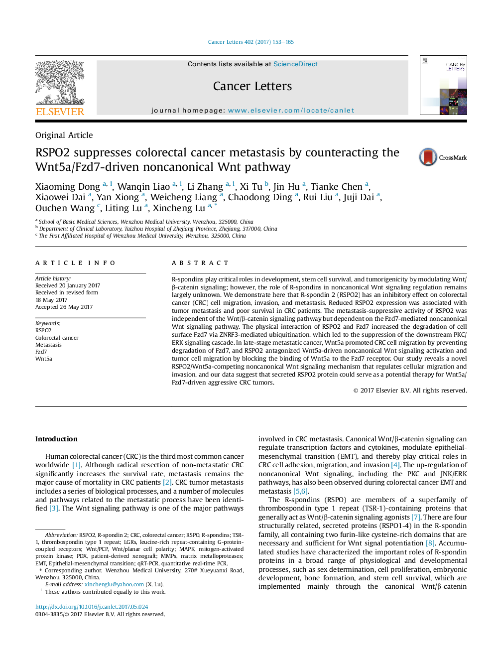 Original ArticleRSPO2 suppresses colorectal cancer metastasis by counteracting the Wnt5a/Fzd7-driven noncanonical Wnt pathway