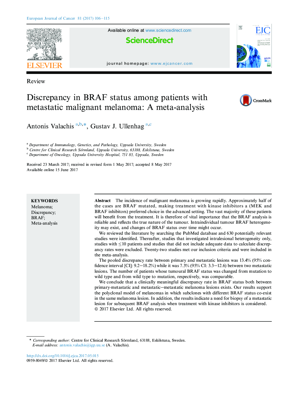 ReviewDiscrepancy in BRAF status among patients with metastatic malignant melanoma: A meta-analysis