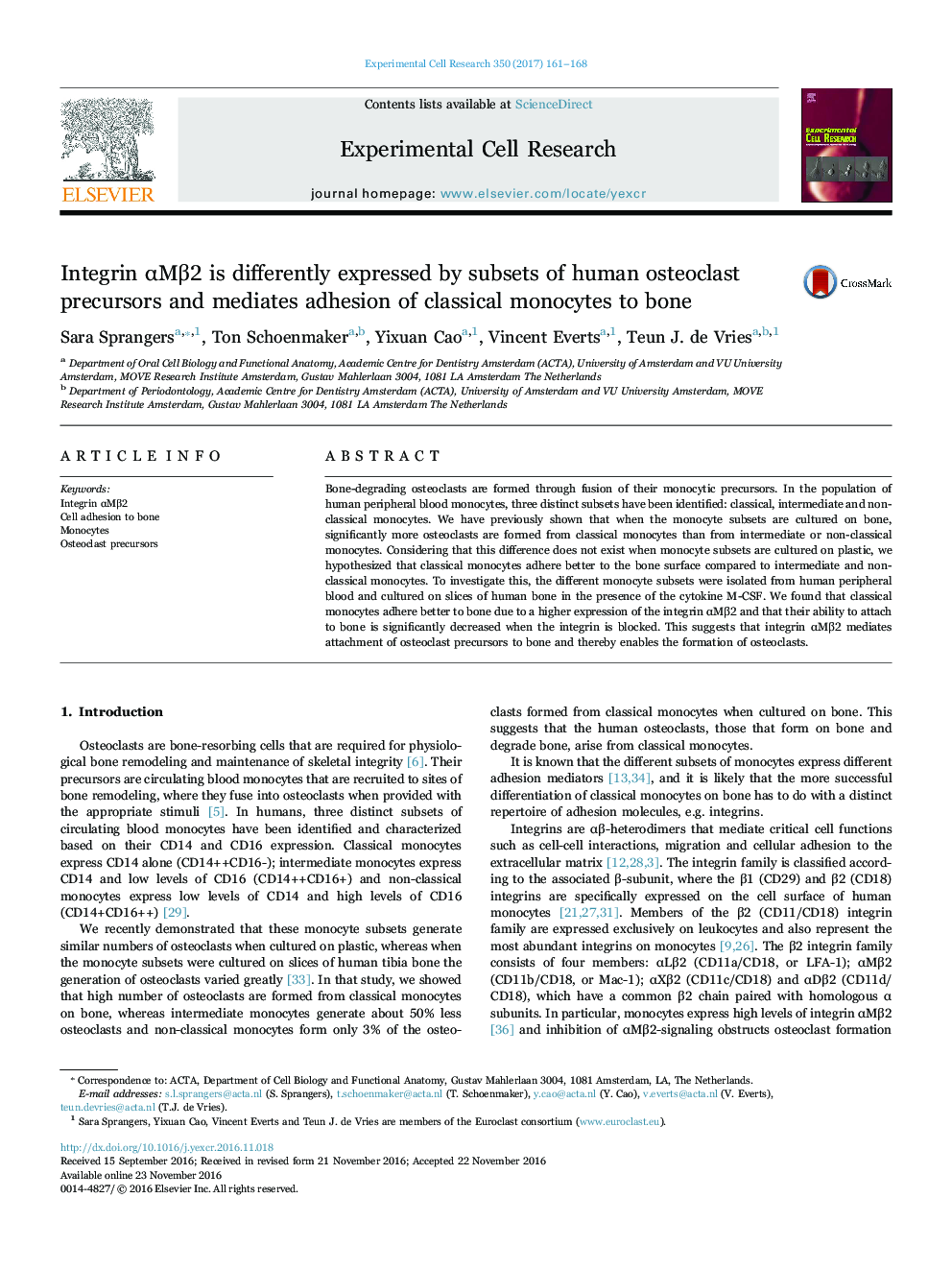 Integrin Î±MÎ²2 is differently expressed by subsets of human osteoclast precursors and mediates adhesion of classical monocytes to bone