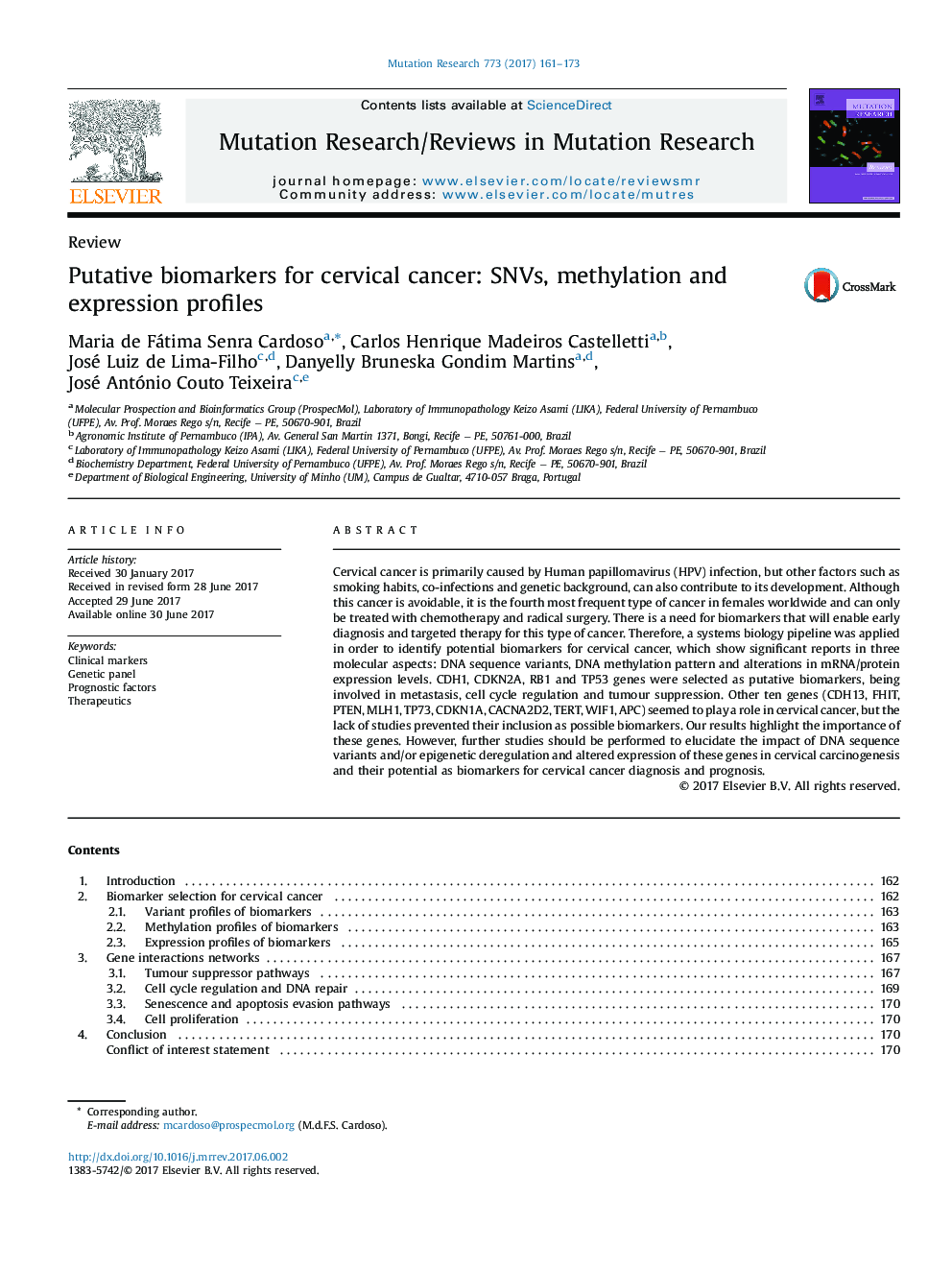 ReviewPutative biomarkers for cervical cancer: SNVs, methylation and expression profiles
