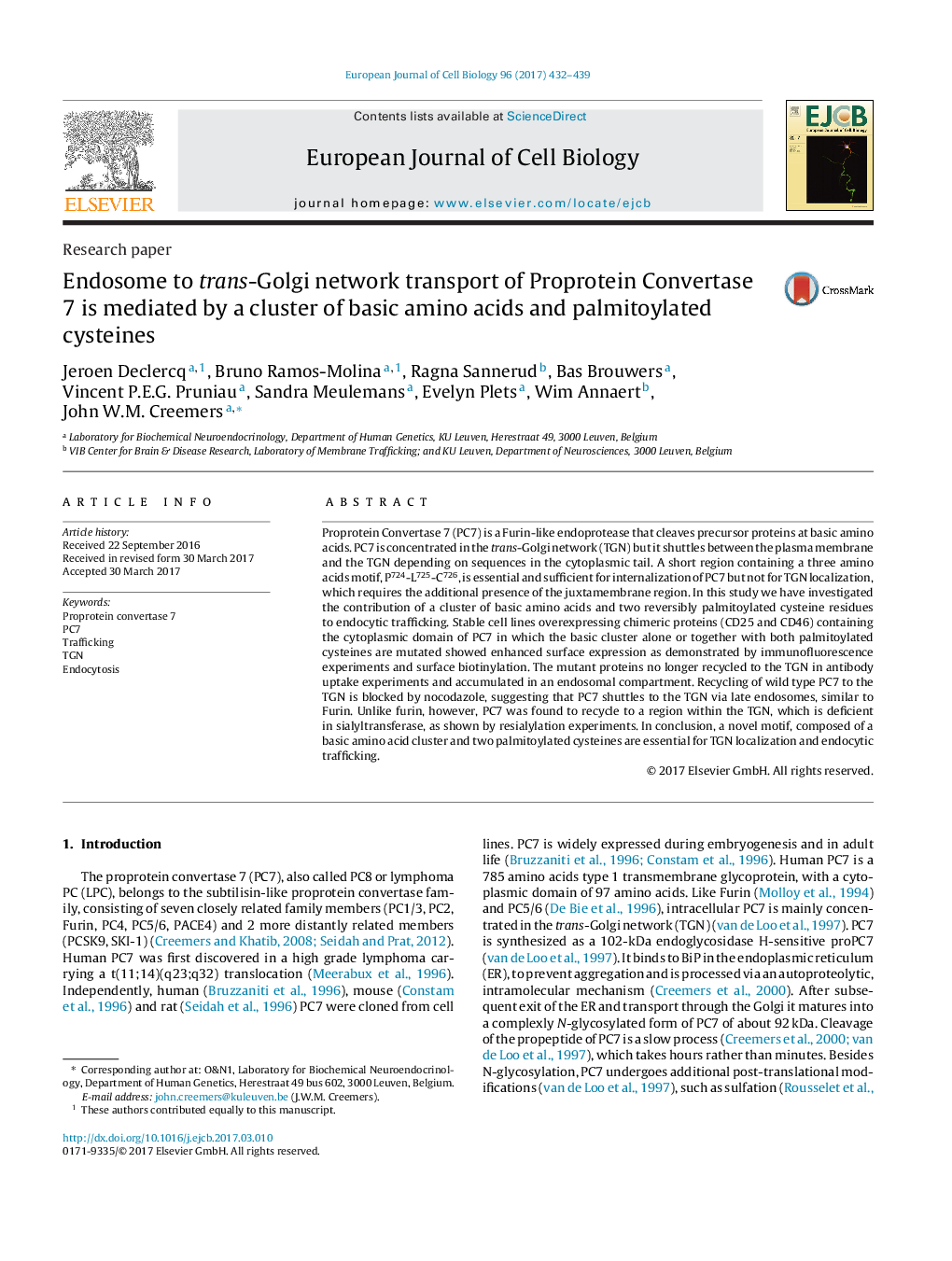 Research paperEndosome to trans-Golgi network transport of Proprotein Convertase 7 is mediated by a cluster of basic amino acids and palmitoylated cysteines