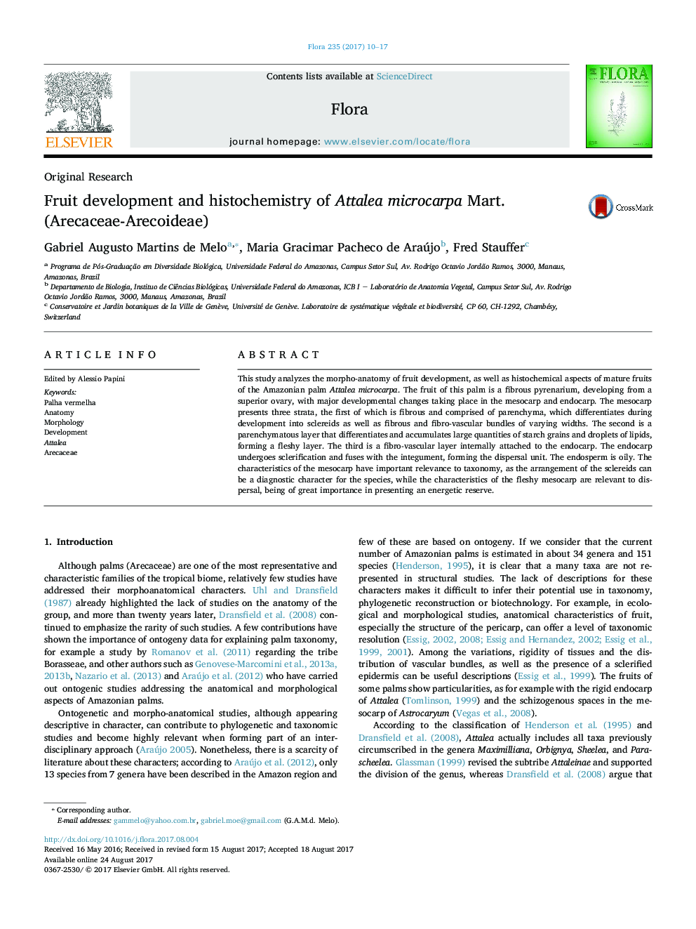 Fruit development and histochemistry of Attalea microcarpa Mart. (Arecaceae-Arecoideae)