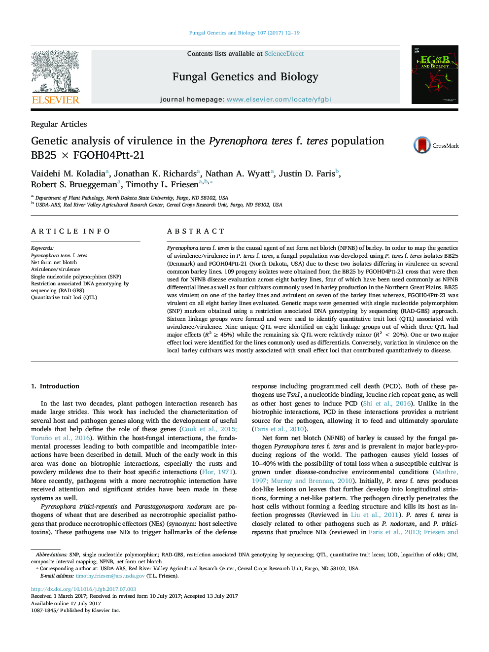 Regular ArticlesGenetic analysis of virulence in the Pyrenophora teres f. teres population BB25Â ÃÂ FGOH04Ptt-21