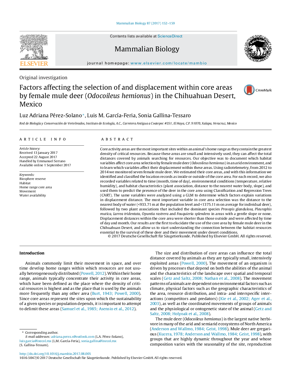 Original investigationFactors affecting the selection of and displacement within core areas by female mule deer (Odocoileus hemionus) in the Chihuahuan Desert, Mexico