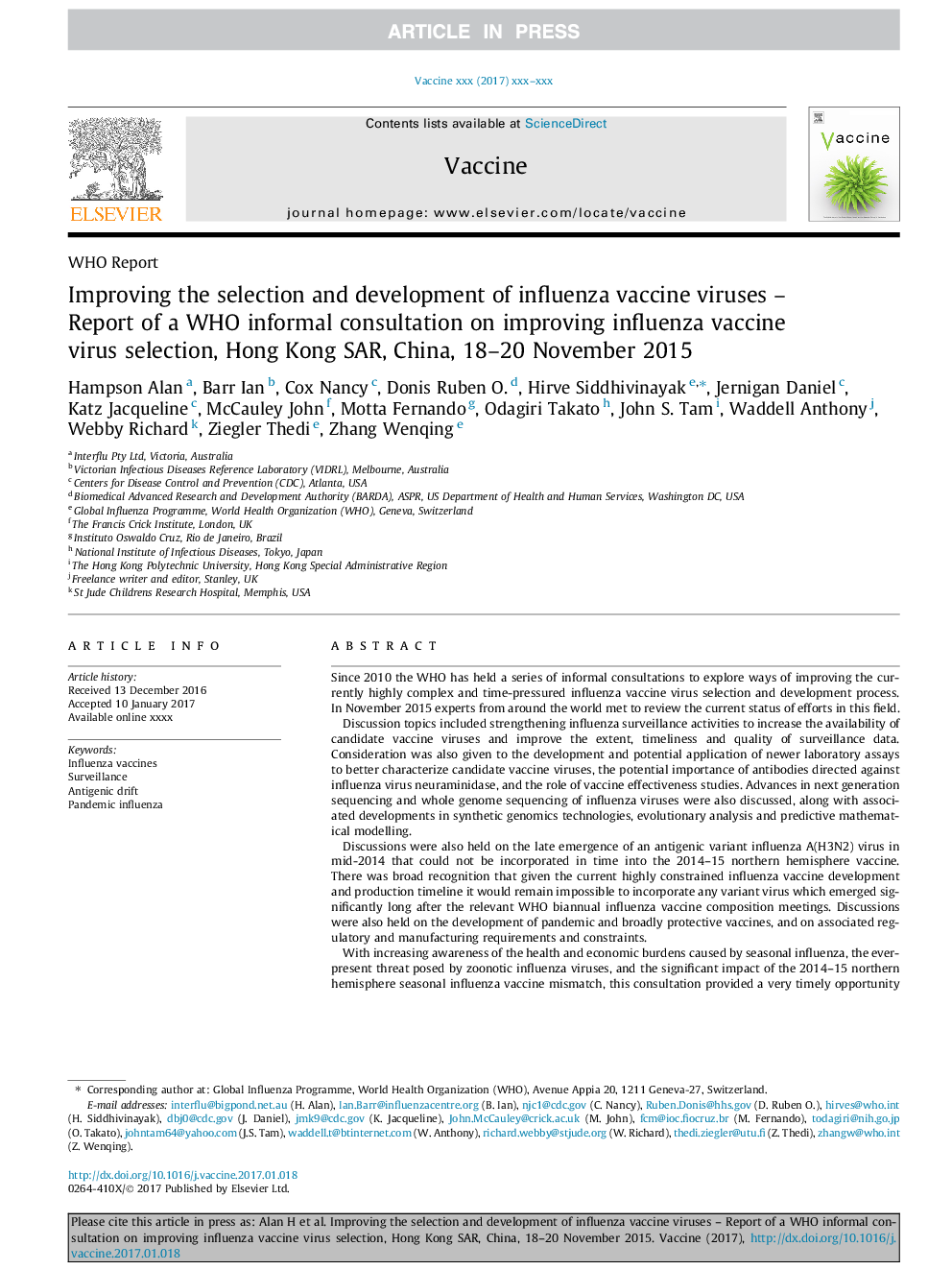 Improving the selection and development of influenza vaccine viruses - Report of a WHO informal consultation on improving influenza vaccine virus selection, Hong Kong SAR, China, 18-20 November 2015