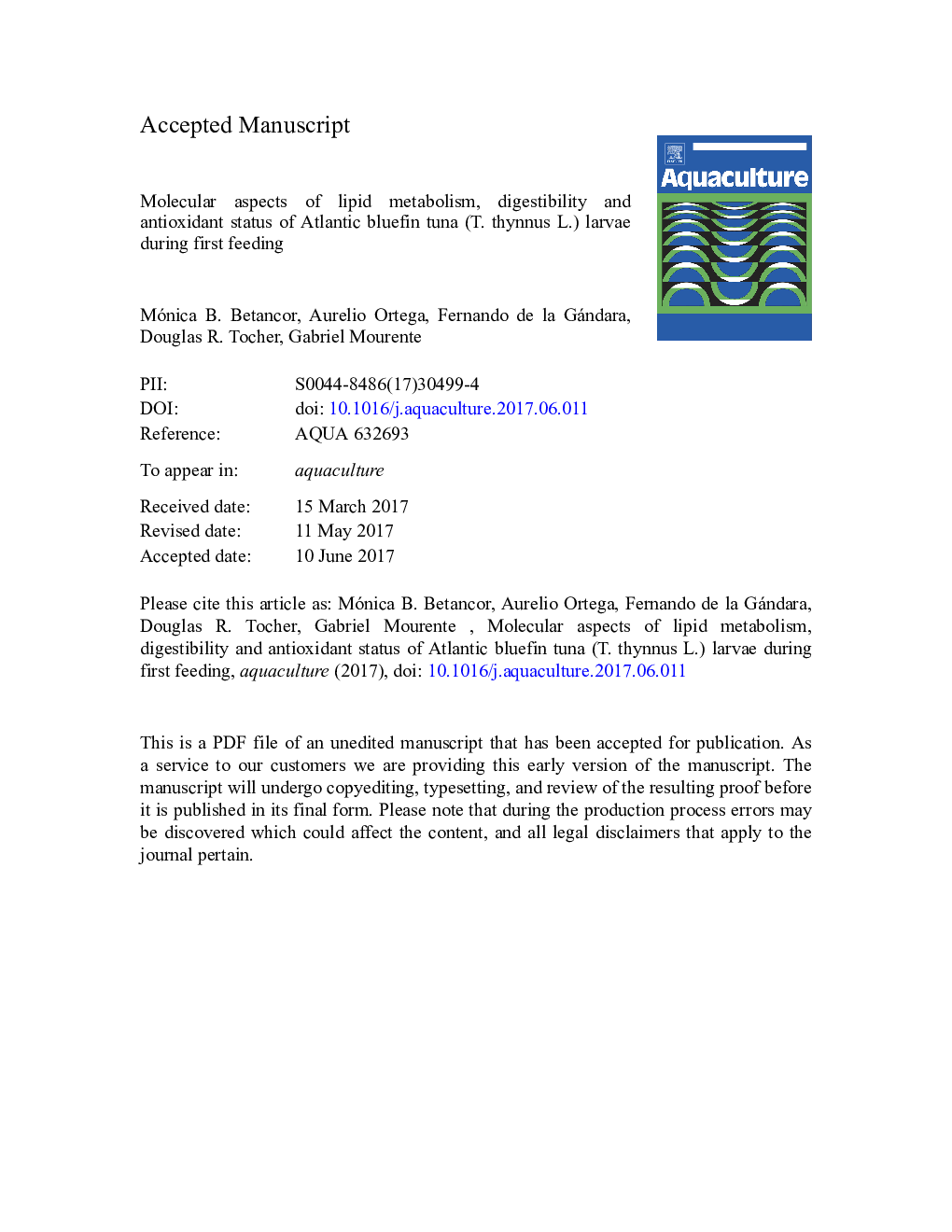 Molecular aspects of lipid metabolism, digestibility and antioxidant status of Atlantic bluefin tuna (T. thynnus L.) larvae during first feeding