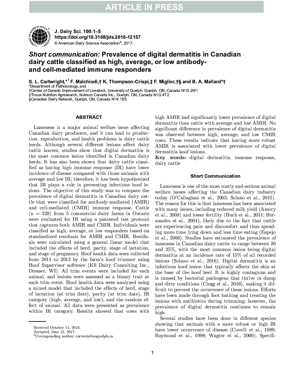 ارتباط کوتاه: شیوع درماتیت دیجیتالی در گاوهای شیری کانادا که به عنوان پاسخ دهنده های ایمنی با آنتیبادی های بالا، متوسط ​​یا پایین شناخته می شوند 