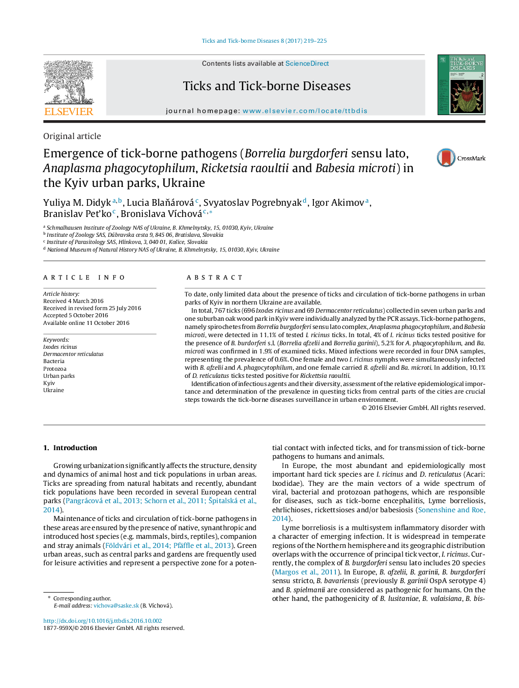 Emergence of tick-borne pathogens (Borrelia burgdorferi sensu lato, Anaplasma phagocytophilum, Ricketsia raoultii and Babesia microti) in the Kyiv urban parks, Ukraine