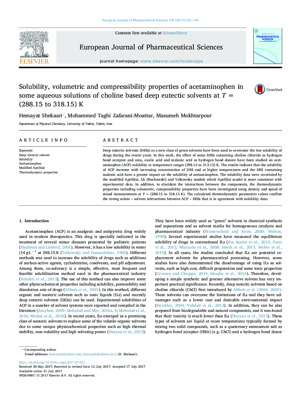 Solubility, volumetric and compressibility properties of acetaminophen in some aqueous solutions of choline based deep eutectic solvents at T = (288.15 to 318.15) K