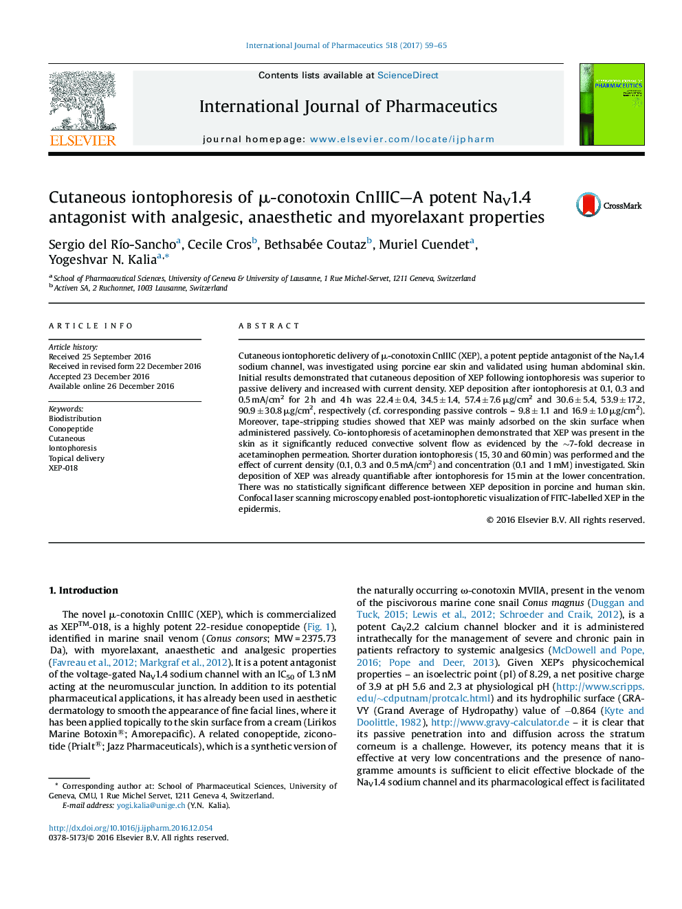 Cutaneous iontophoresis of Î¼-conotoxin CnIIIC-A potent NaV1.4 antagonist with analgesic, anaesthetic and myorelaxant properties
